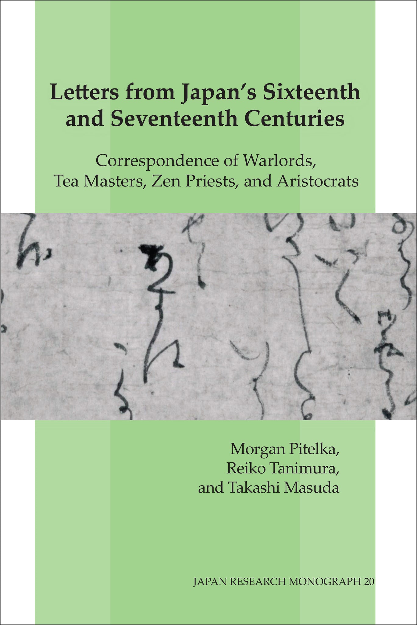 Letters from Japan's Sixteenth and Seventeenth Centuries