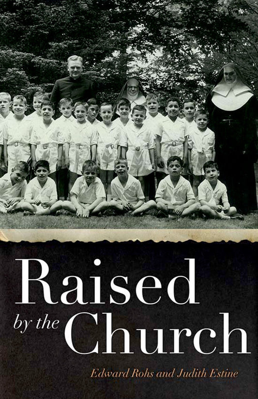Raised by the Church
