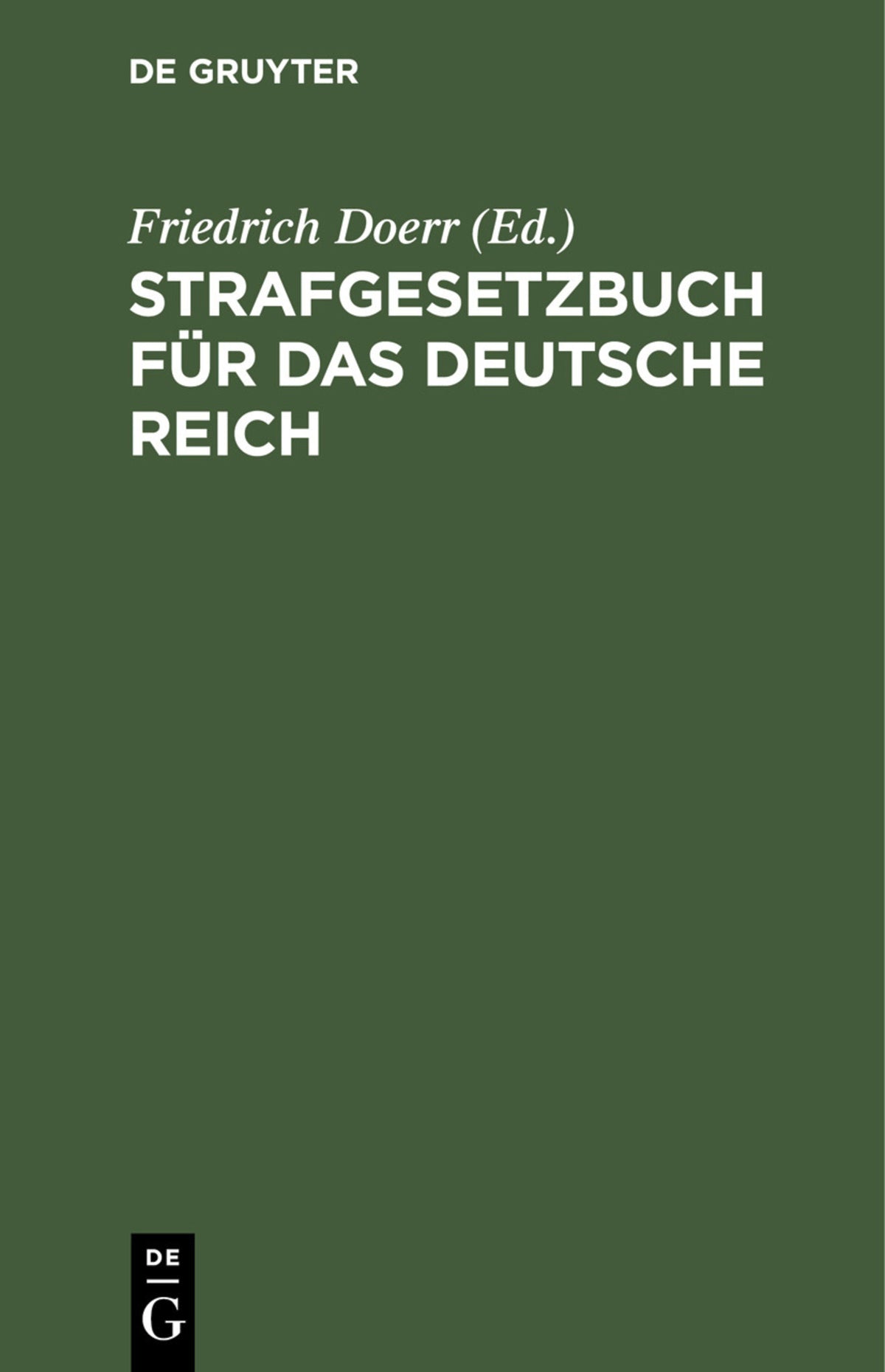 Cover image for Strafgesetzbuch für das Deutsche Reich ISBN 9783112446850