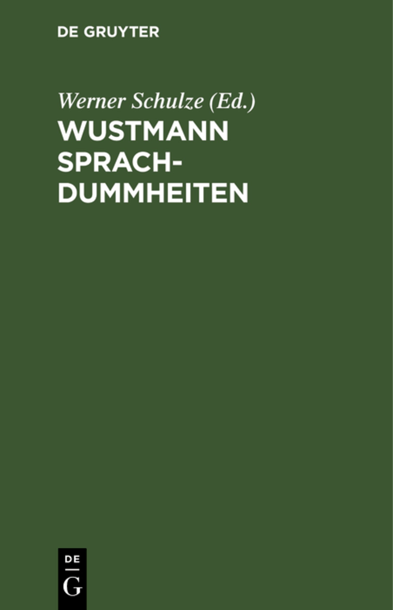 Wustmann Sprachdummheiten