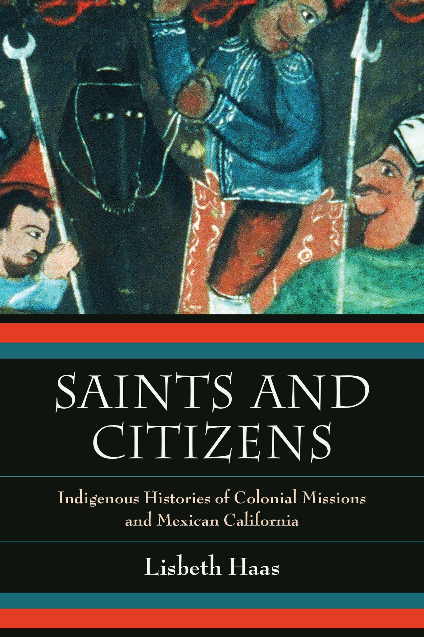 Cover image for Saints and Citizens ISBN 9780520956742