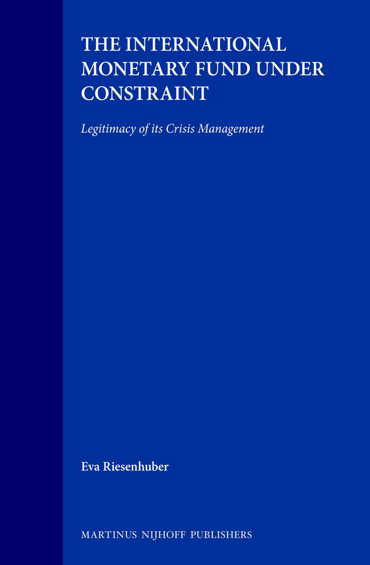 The International Monetary Fund under Constraint