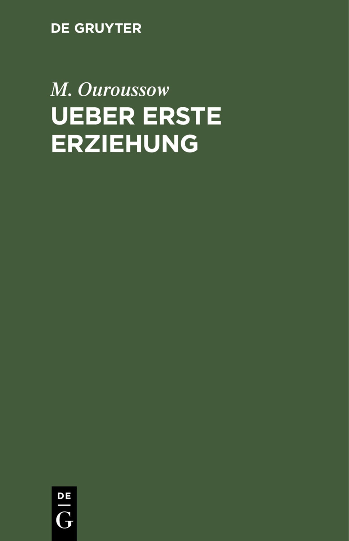 Cover image for Ueber erste Erziehung ISBN 9783112449752