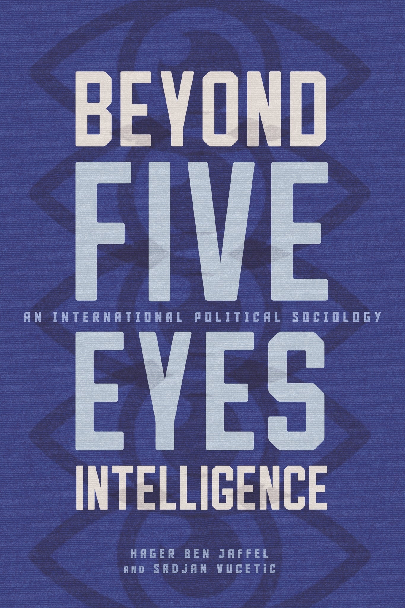 Beyond Five Eyes Intelligence