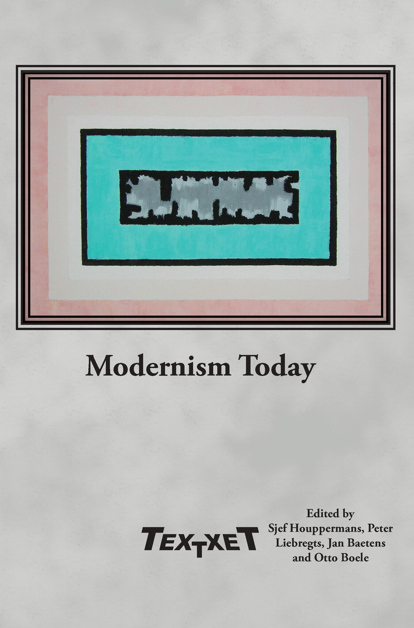 Cover image for Modernism Today ISBN 9789042037441