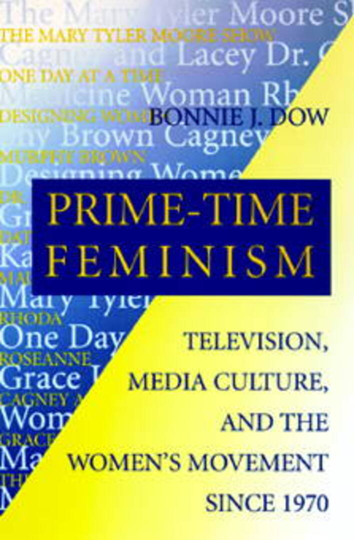 Cover image for Prime-Time Feminism ISBN 9780812215540