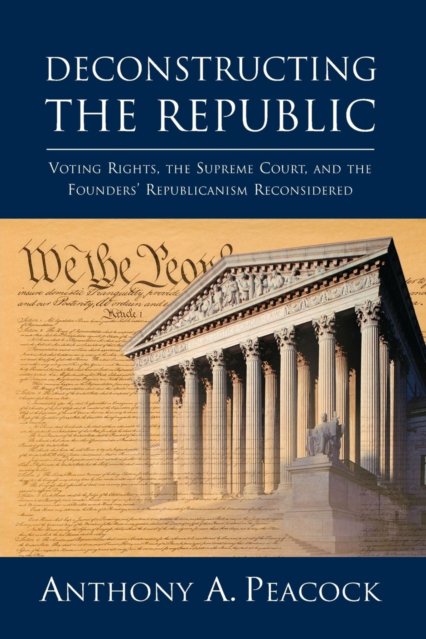 Deconstructing the Republic: