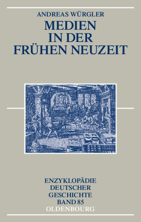 Medien in der Frühen Neuzeit