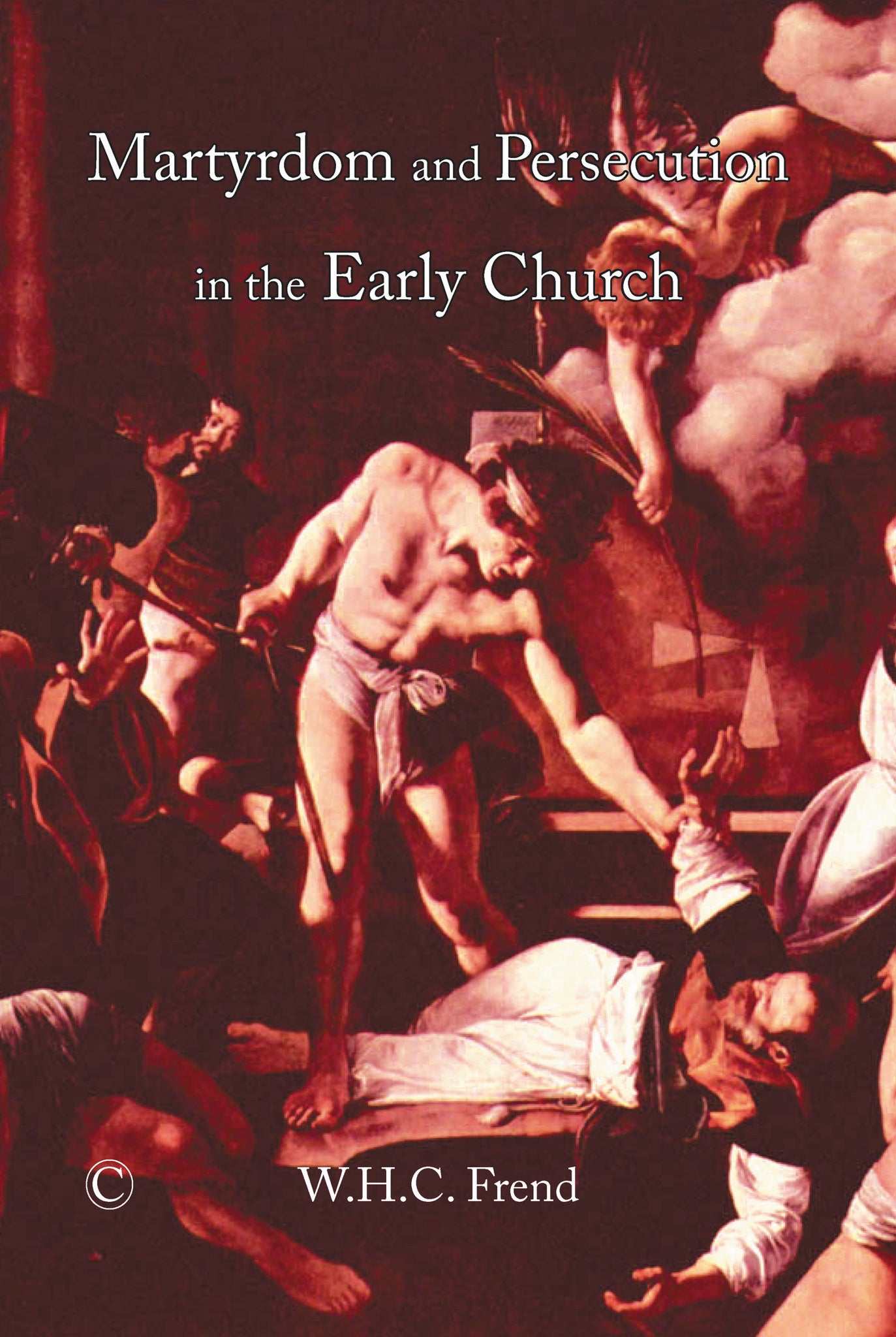 Cover image for Martyrdom and Persecution in the Early Church ISBN 9780227172292