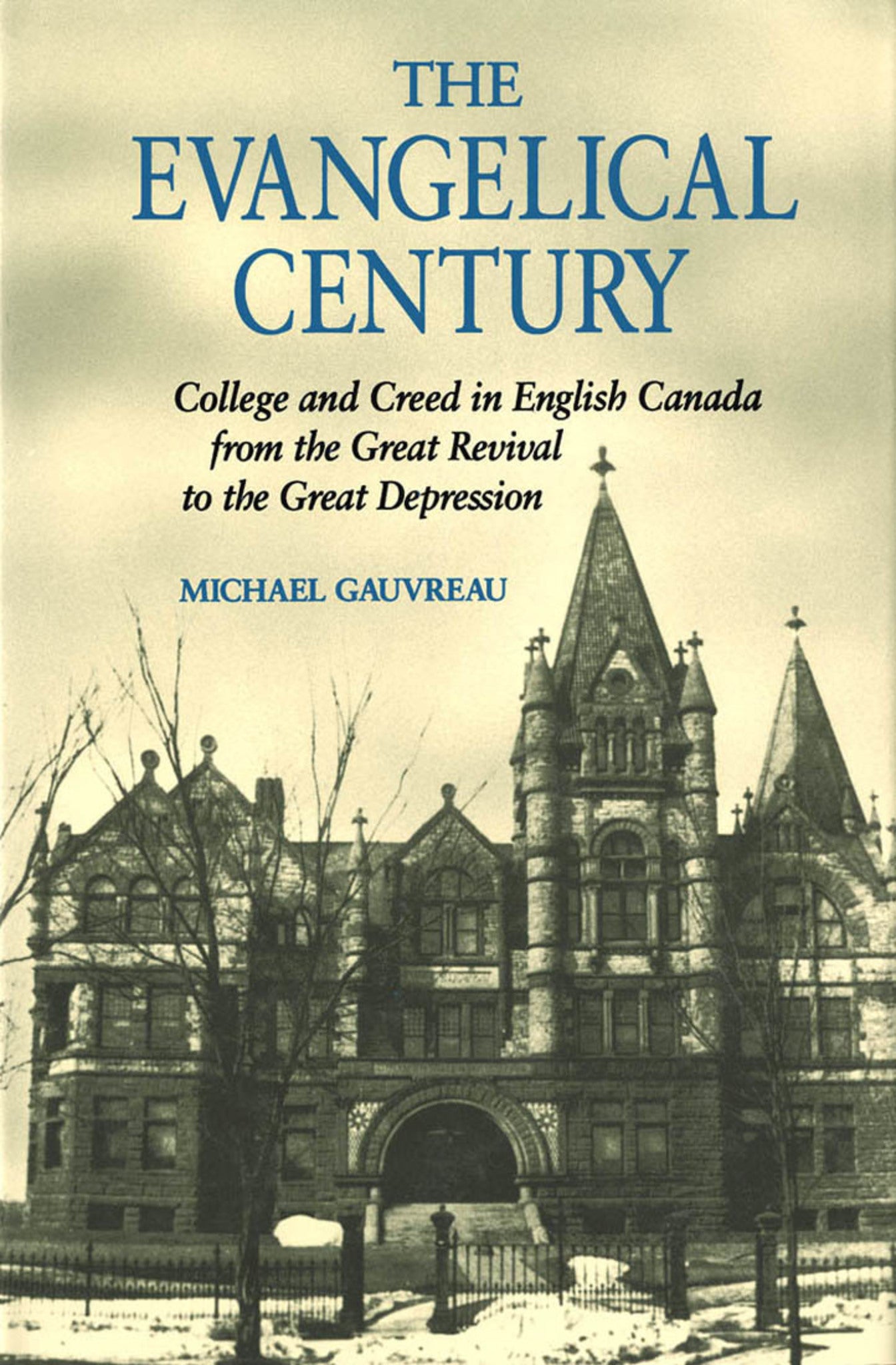 Cover image for The Evangelical Century ISBN 9780773562554