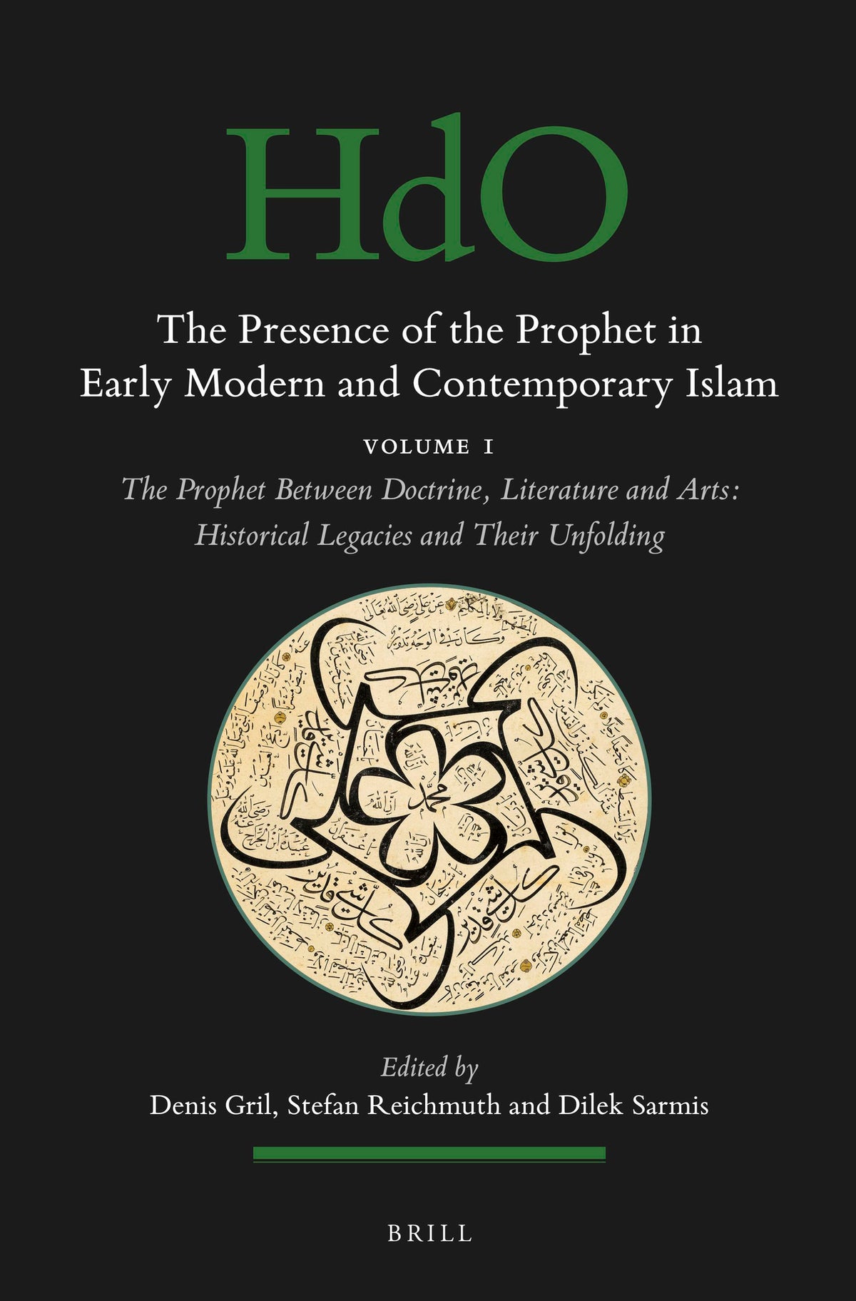 Cover image for The Presence of the Prophet in Early Modern and Contemporary Islam ISBN 9789004466722