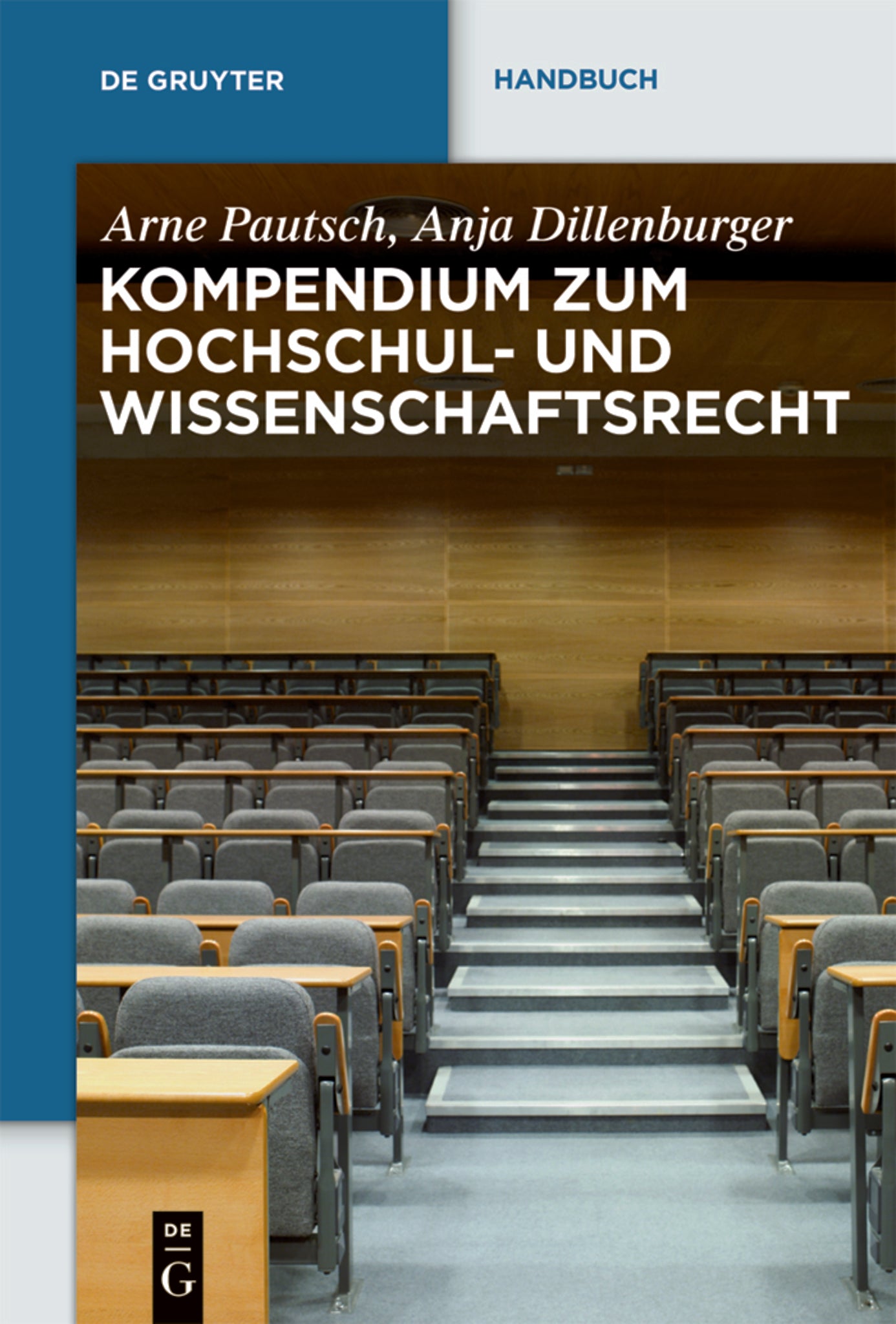 Kompendium zum Hochschul- und Wissenschaftsrecht