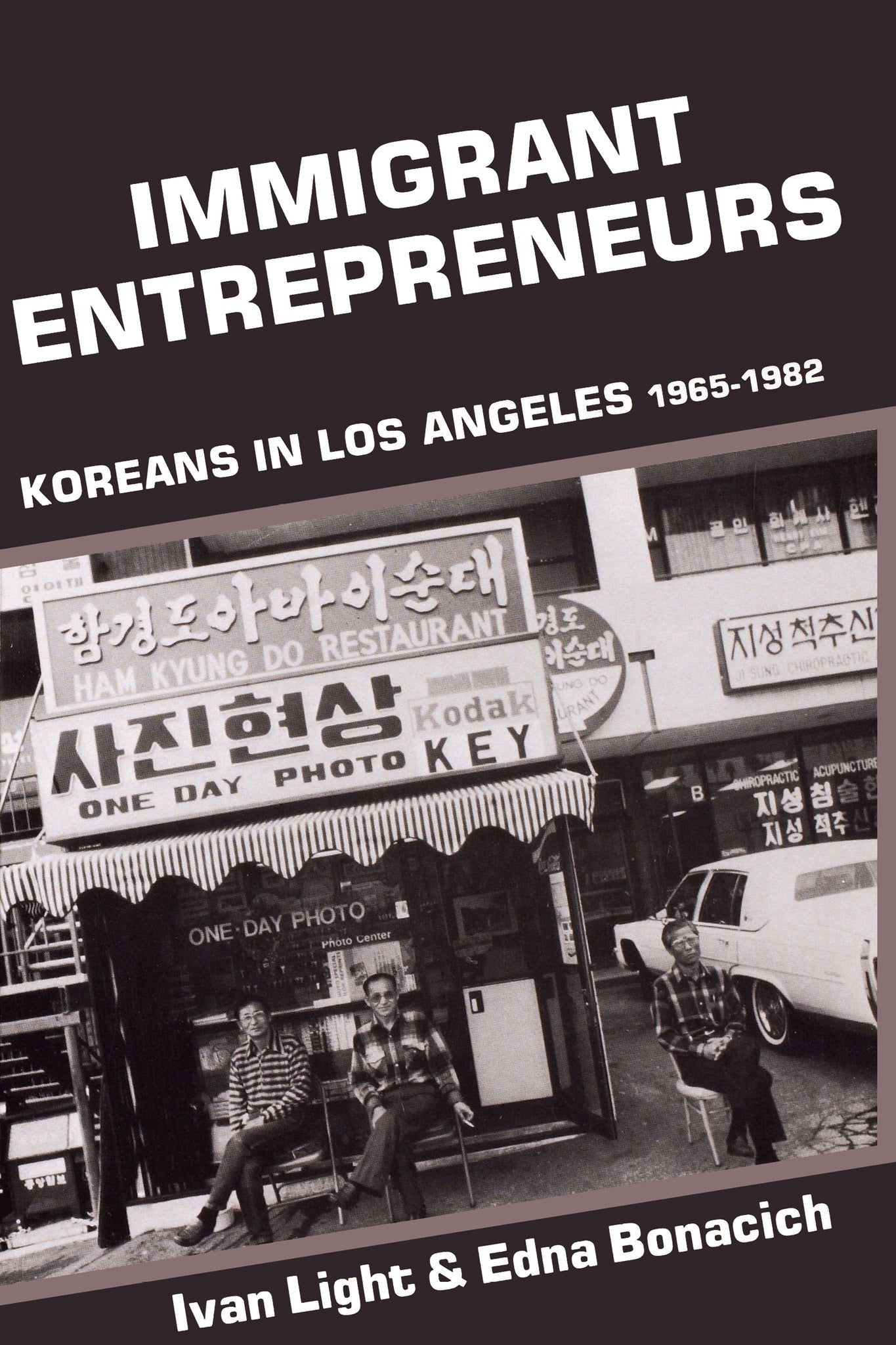 Cover image for Immigrant Entrepreneurs ISBN 9780520911987