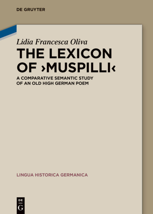 The Lexicon of ›Muspilli‹