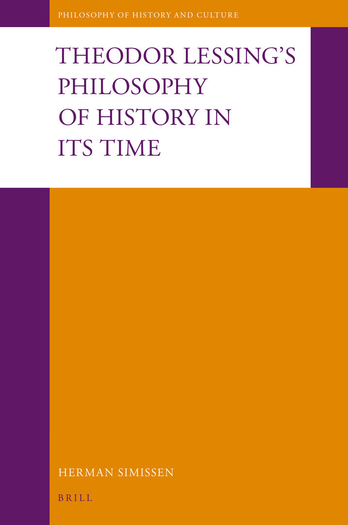 Cover image for Theodor Lessing's Philosophy of History in Its Time ISBN 9789004464766