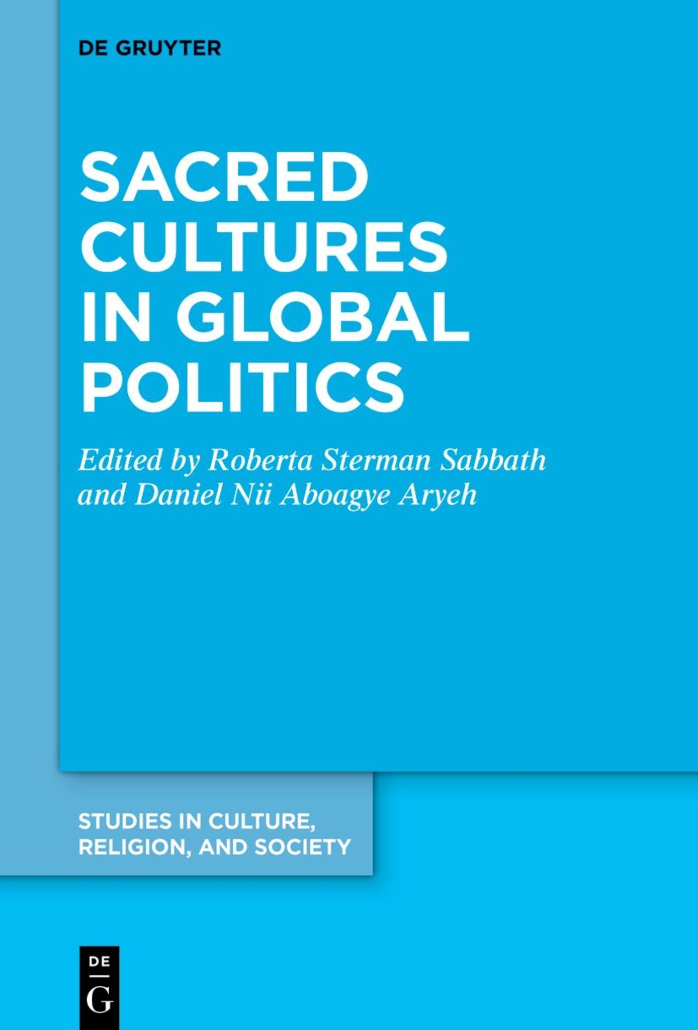 Cover image for Sacred Cultures in Global Politics ISBN 9783111711447