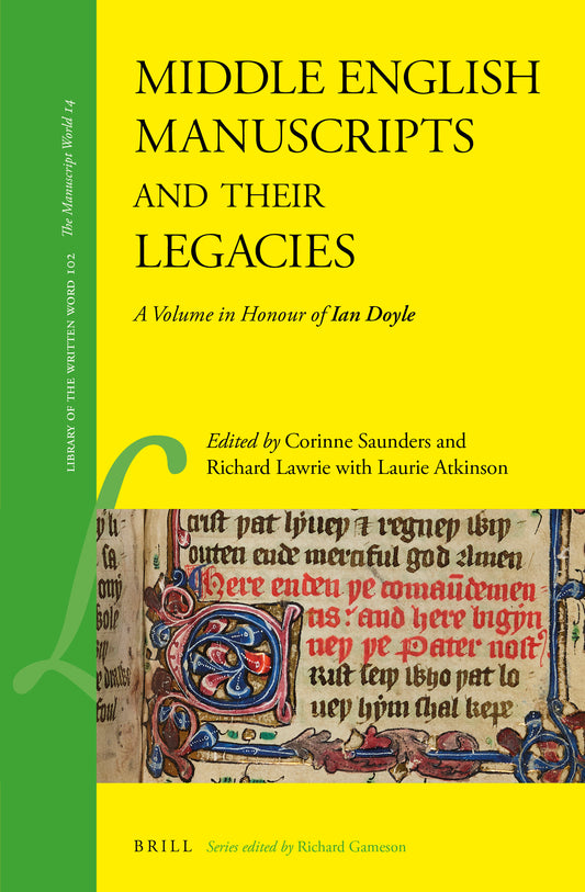 Middle English Manuscripts and their Legacies