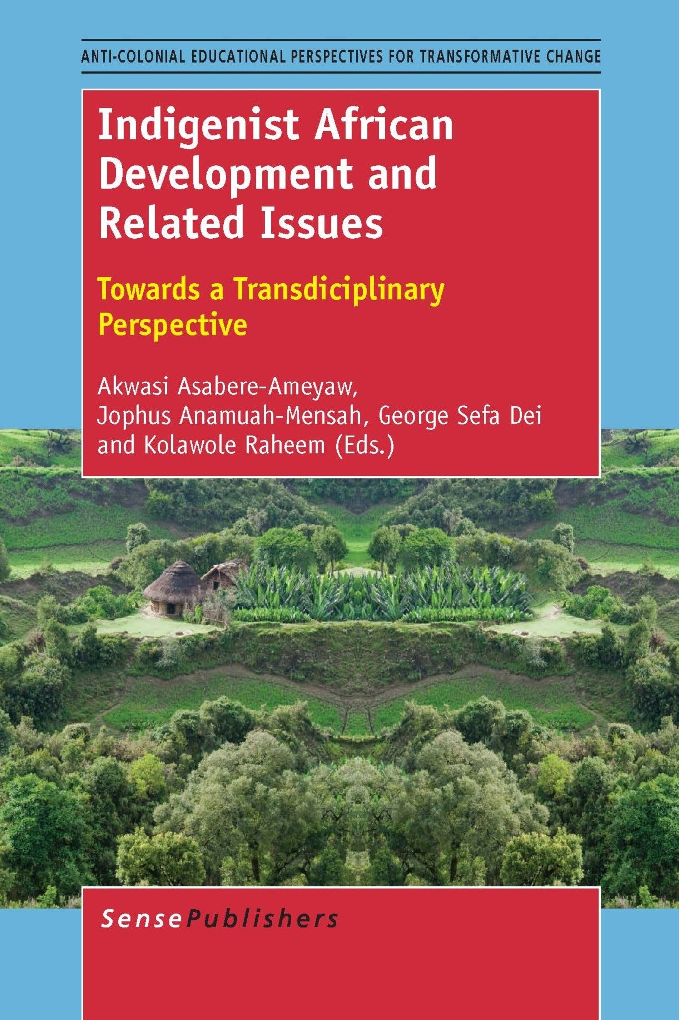 Cover image for Indigenist African Development and Related Issues ISBN 9789462096578