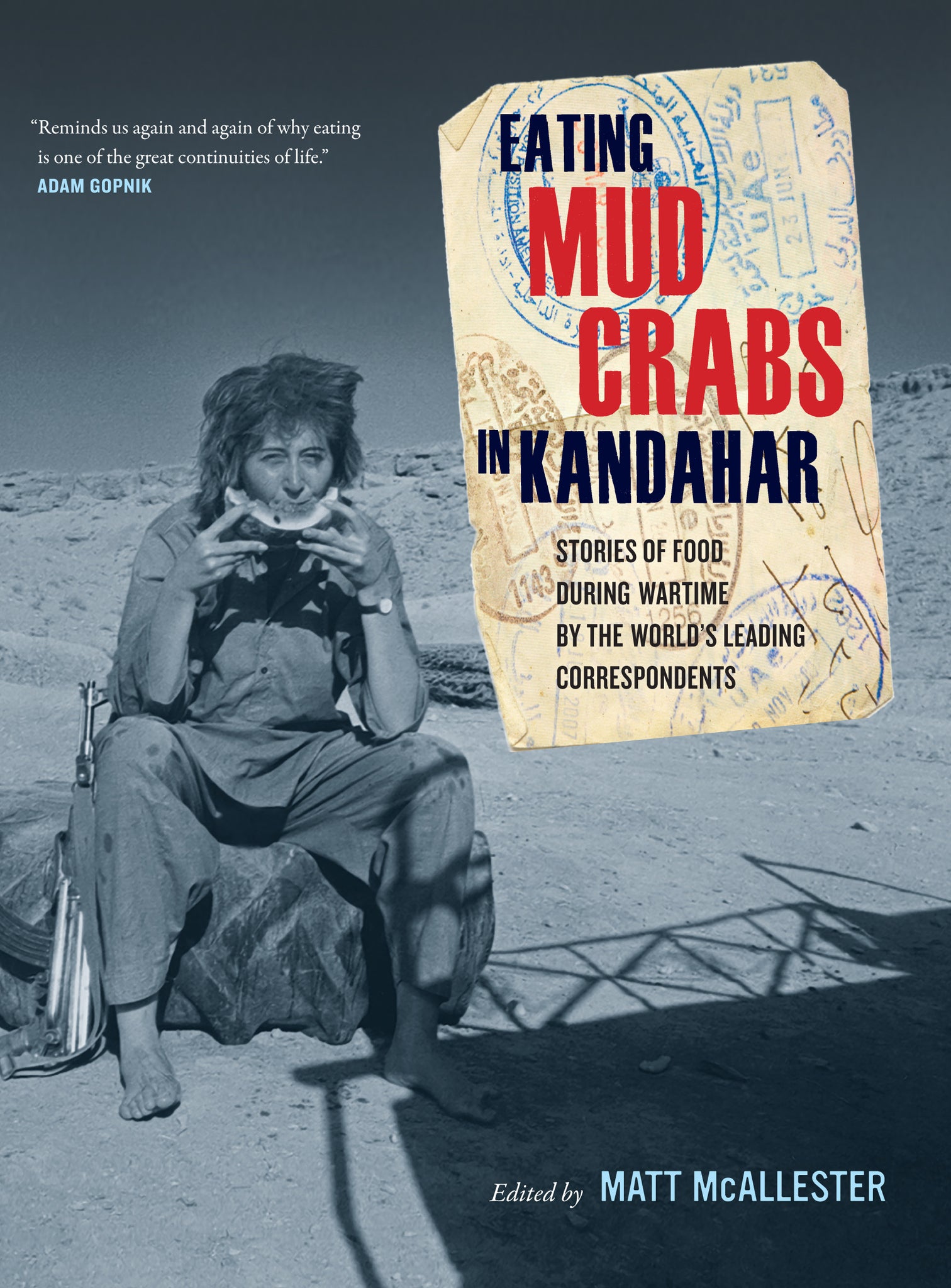 Cover image for Eating Mud Crabs in Kandahar ISBN 9780520949683