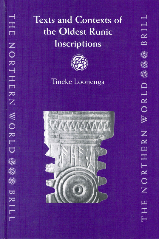 Texts & Contexts of the Oldest Runic Inscriptions