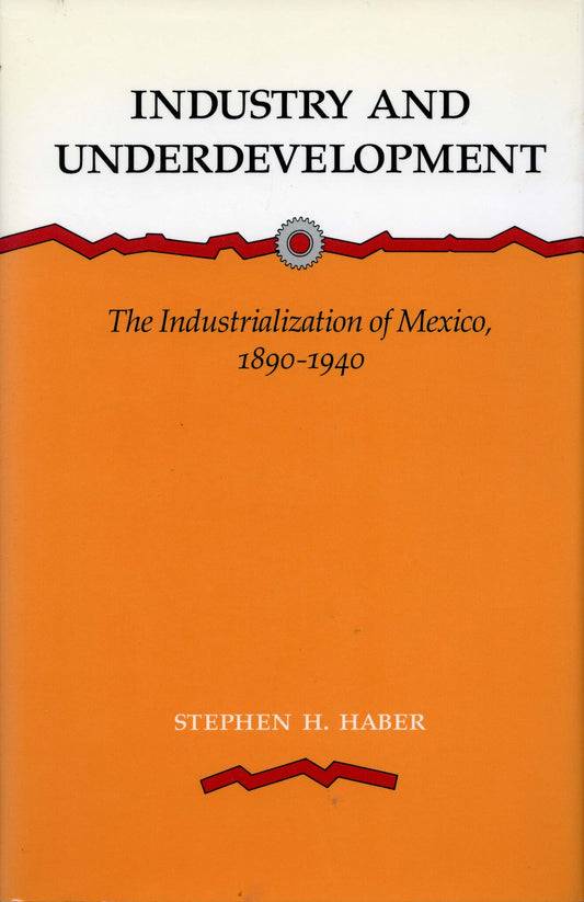 Industry and Underdevelopment