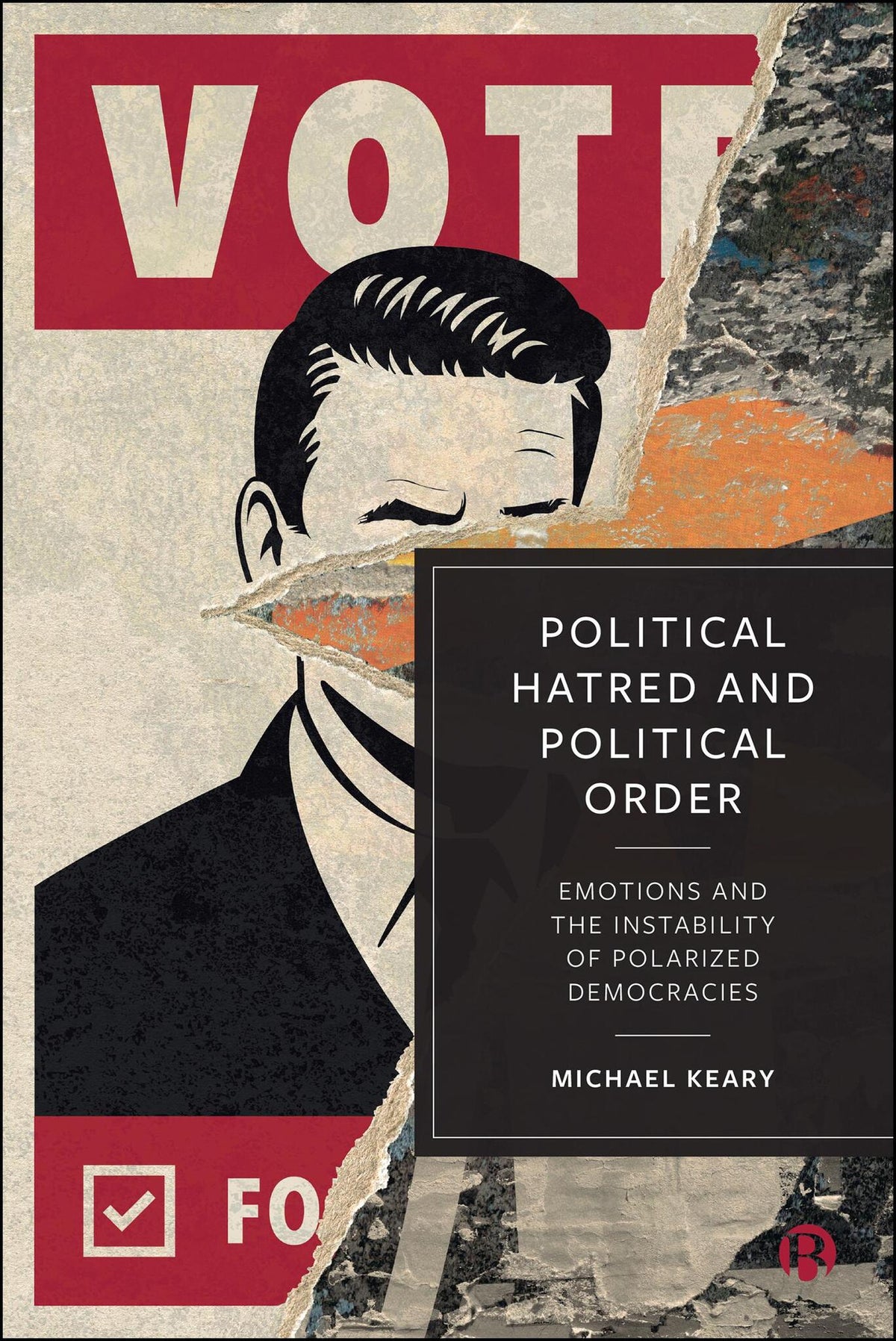 Political Hatred and Political Order