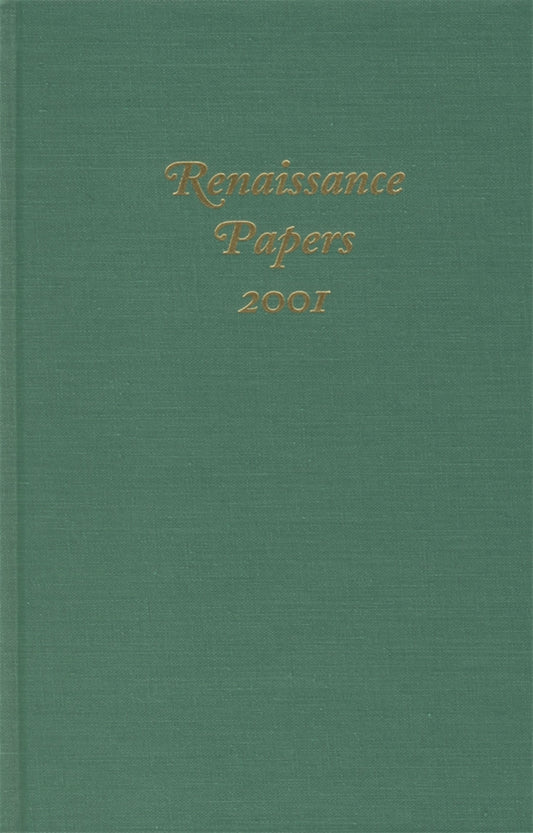 Renaissance Papers 2001
