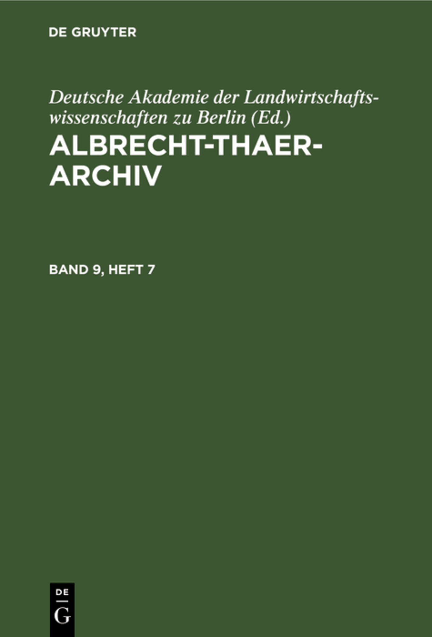 Albrecht-Thaer-Archiv. Band 9, Heft 7