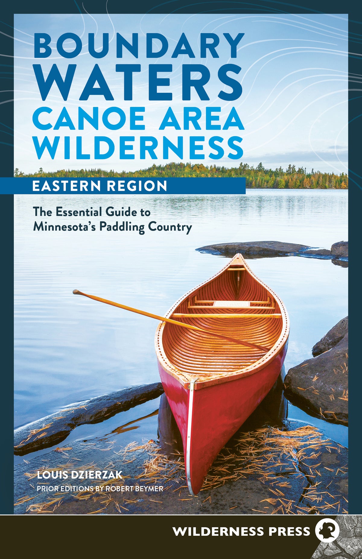 Cover image for Boundary Waters Canoe Area Wilderness, Eastern Region ISBN 9781643591117