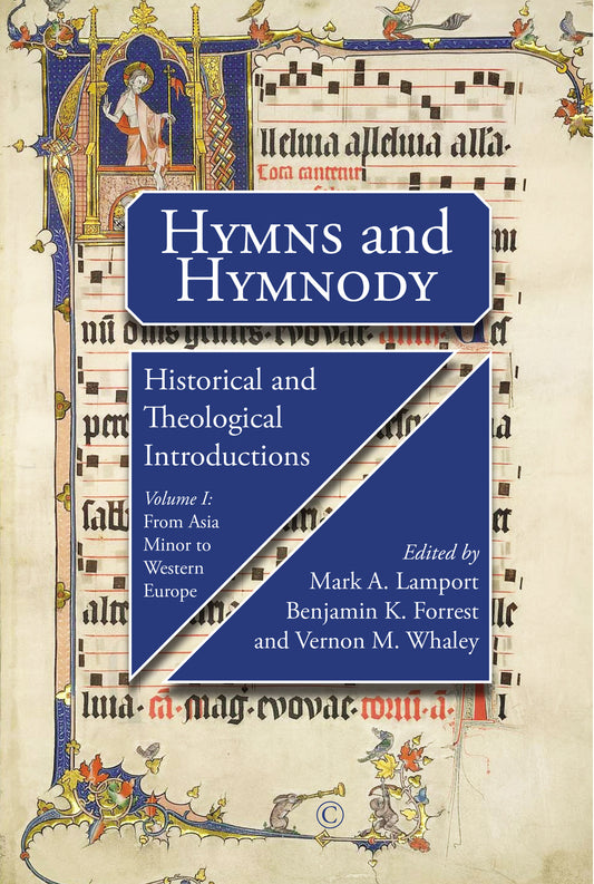 Hymns and Hymnody I: Historical and Theological IntroductionsPB