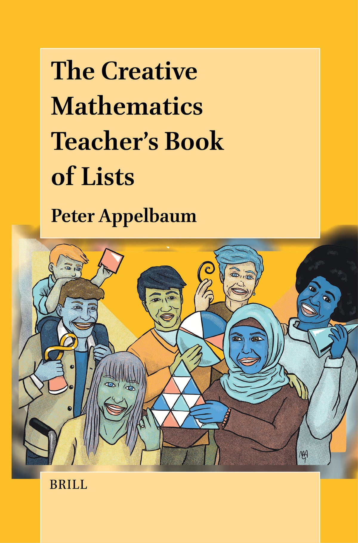 The Creative Mathematics Teacher’s Book of Lists