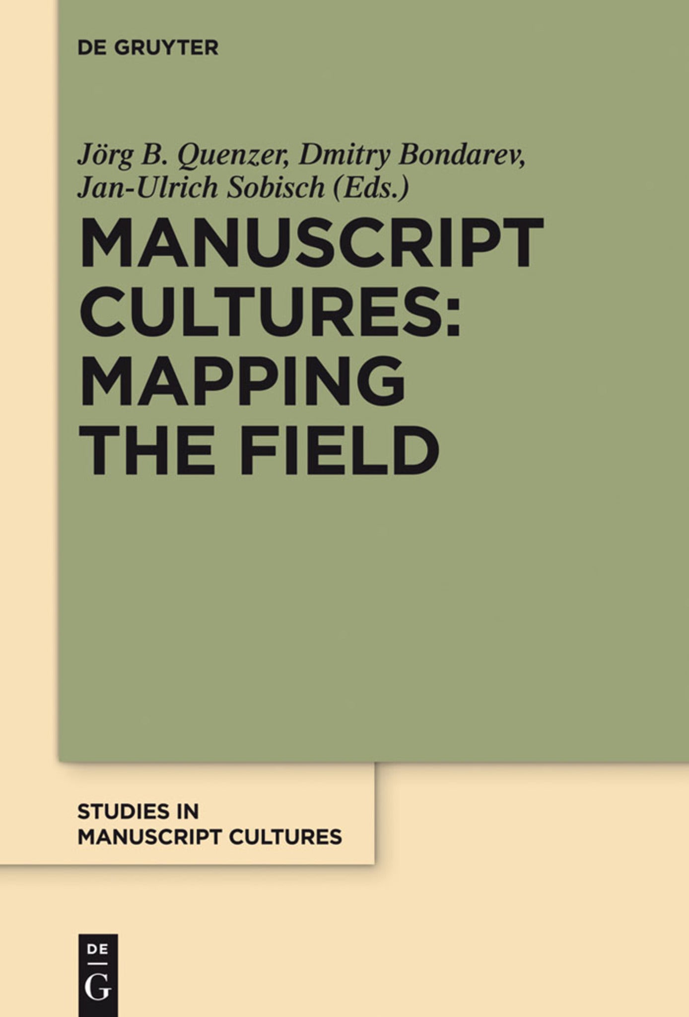 Cover image for Manuscript Cultures: Mapping the Field ISBN 9783110225624