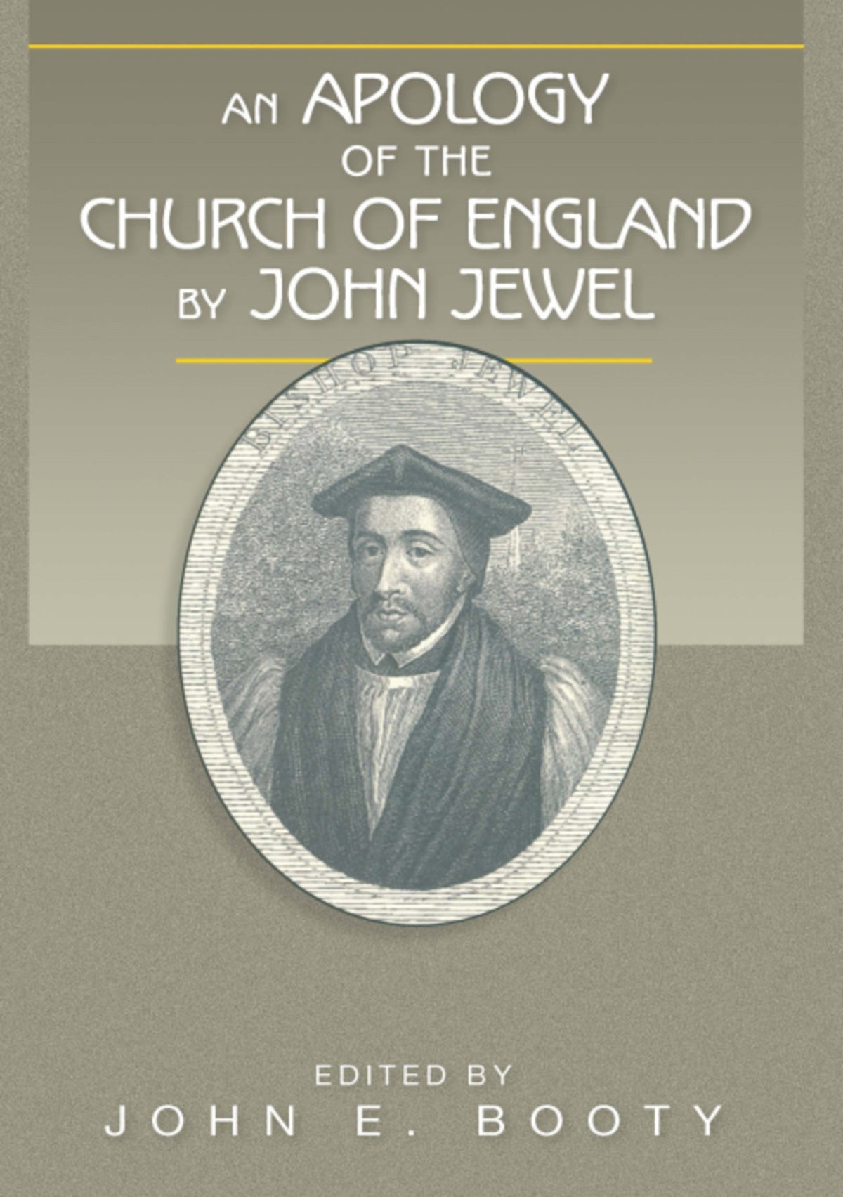 Cover image for An Apology of the Church of England by John Jewel ISBN 9780898693911