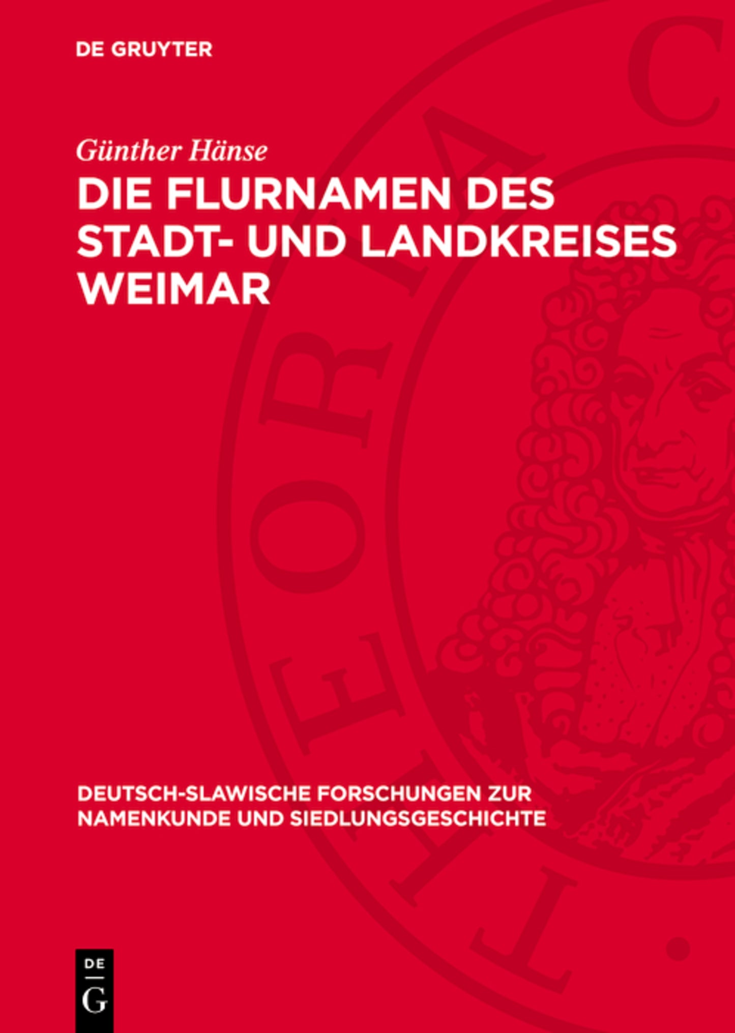 Die Flurnamen des Stadt- und Landkreises Weimar