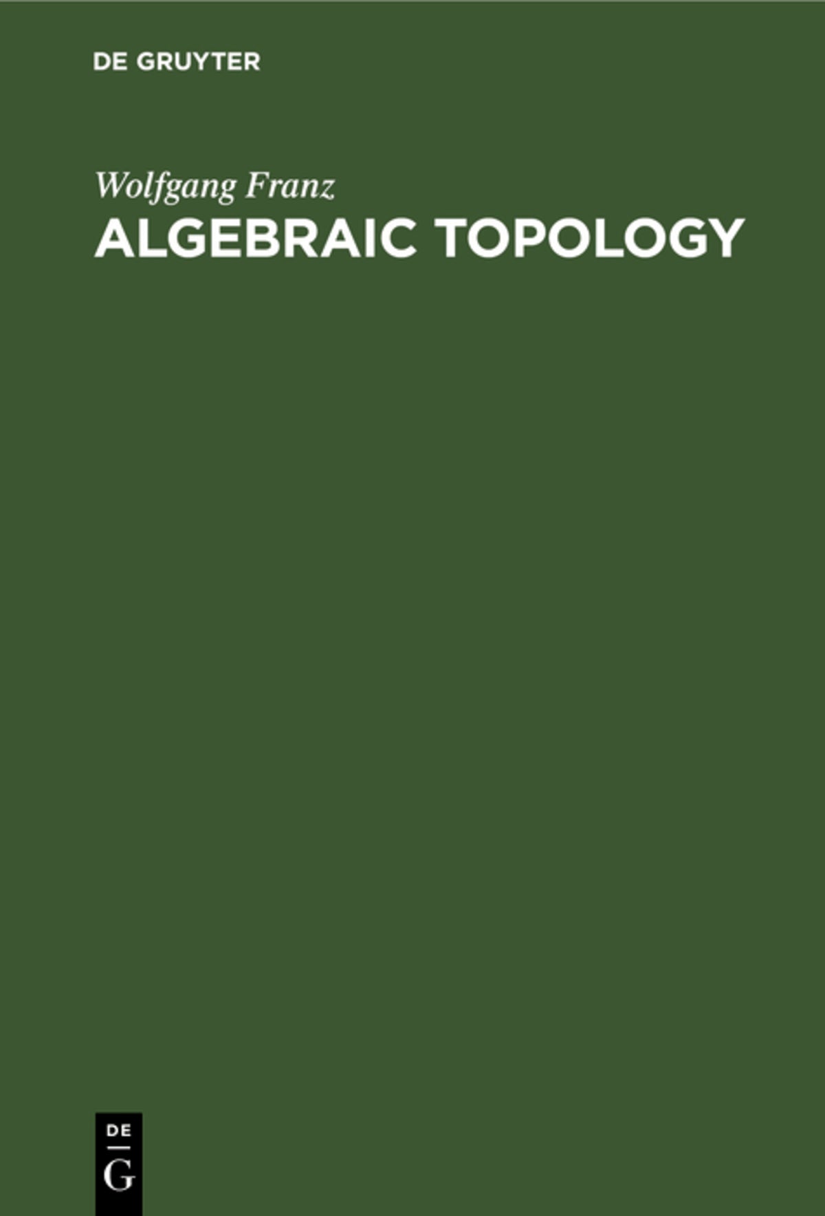 Cover image for Algebraic Topology ISBN 9783112307250