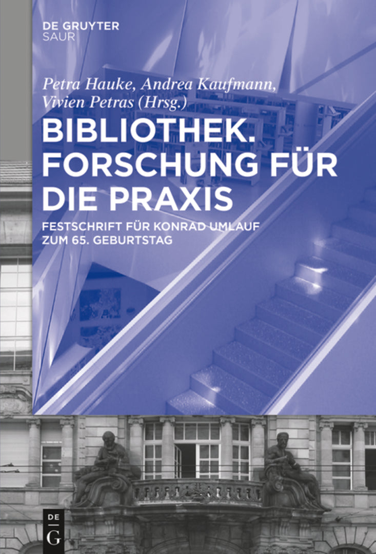Cover image for Bibliothek – Forschung für die Praxis ISBN 9783110519716