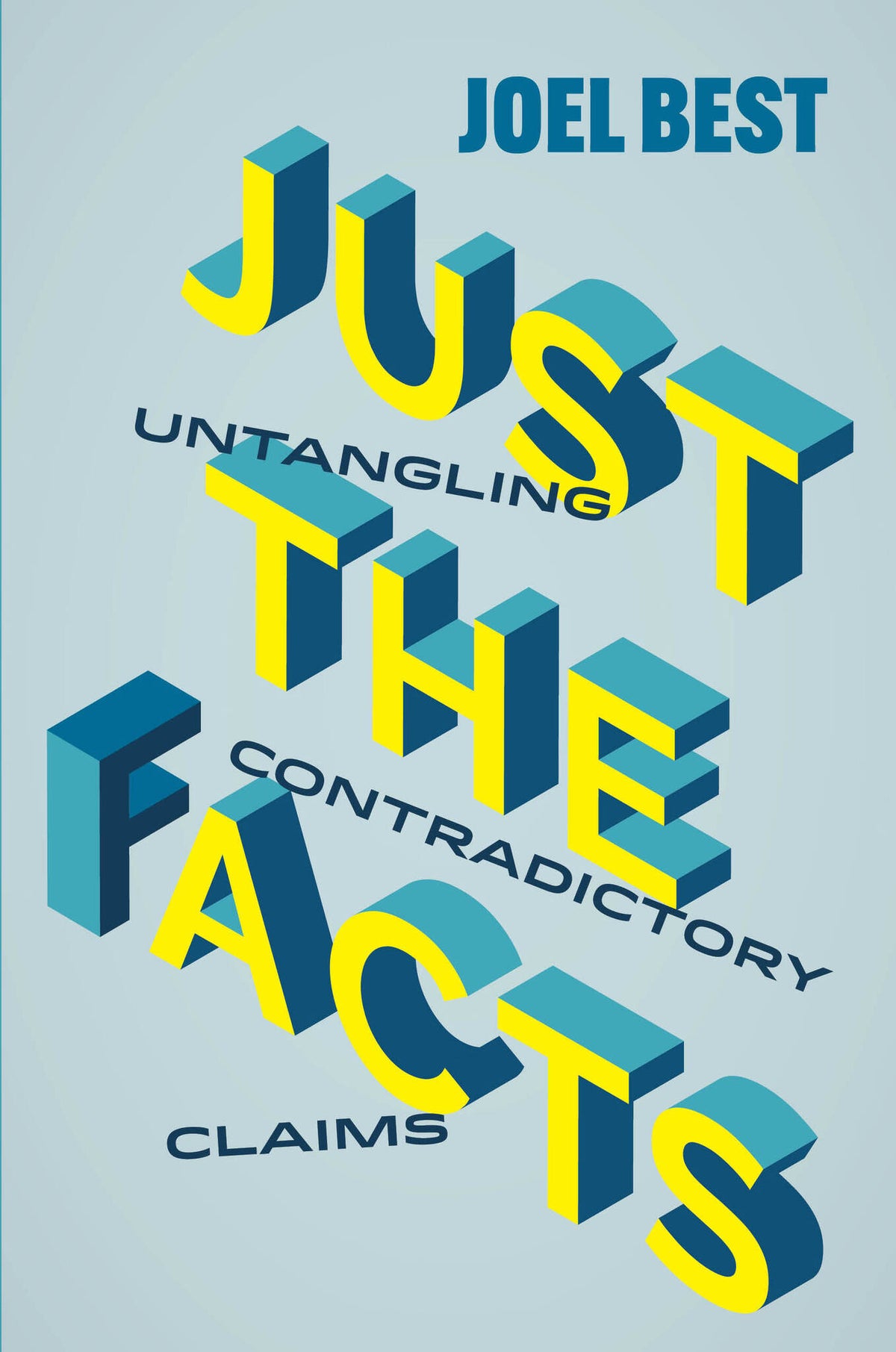 Cover image for Just the Facts ISBN 9780520421325