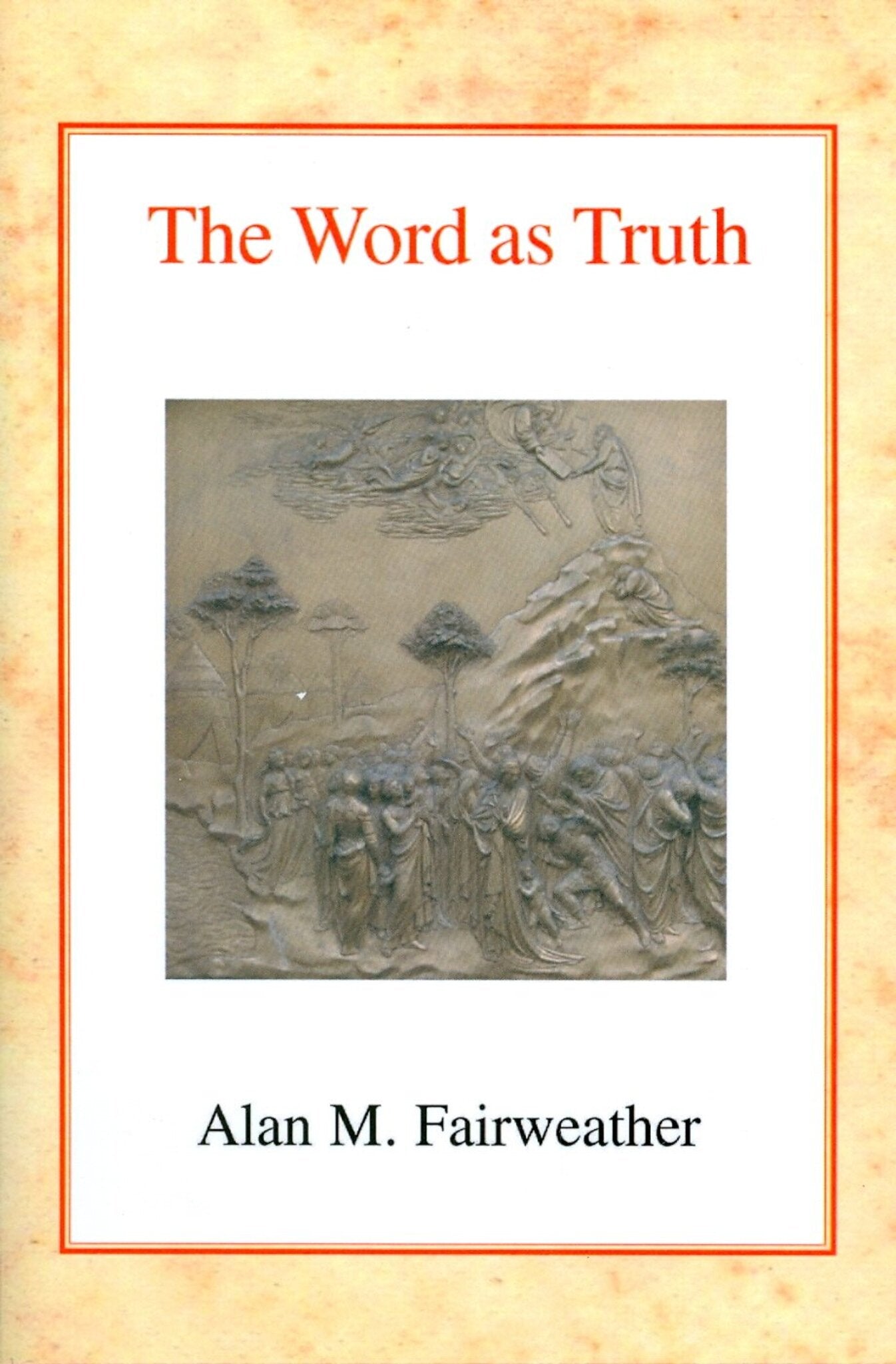 The Word as Truth