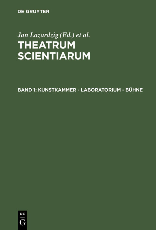 Kunstkammer - Laboratorium - Bühne
