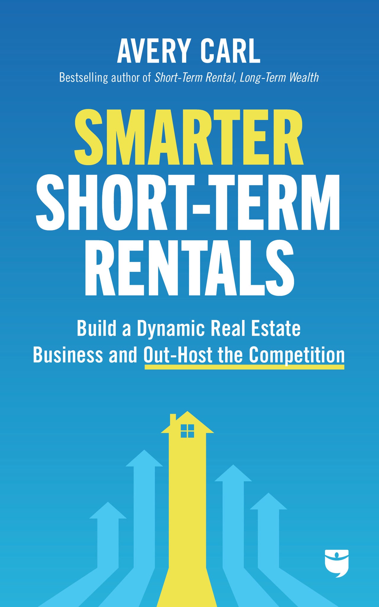 Cover image for Smarter Short-Term Rentals ISBN 9781960178701