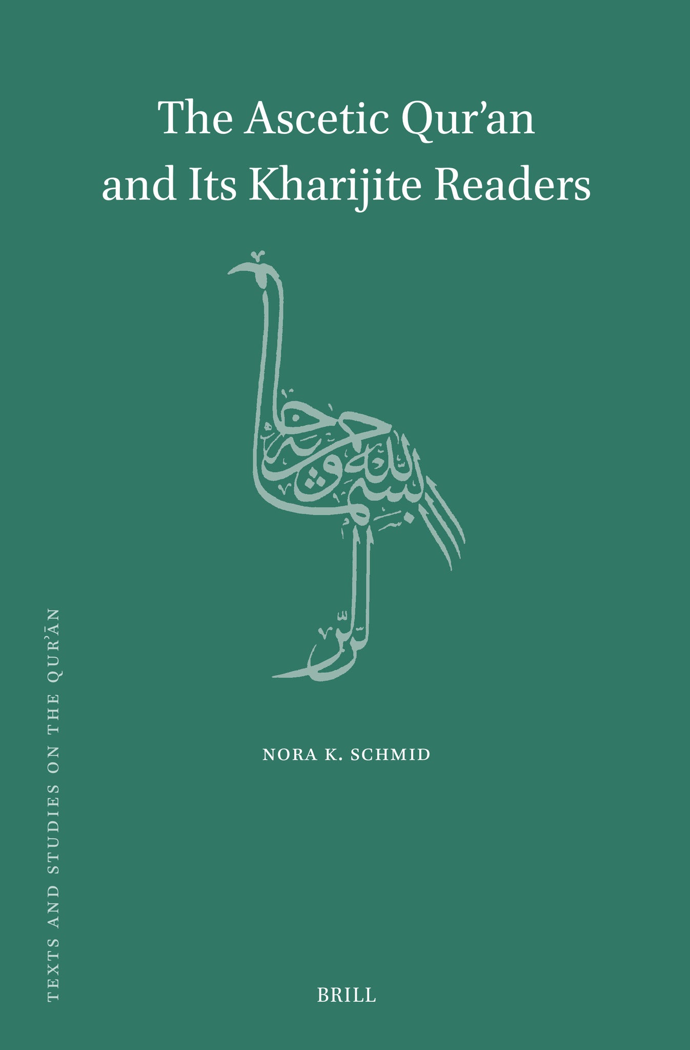 The Ascetic Qur’an and Its Kharijite Readers