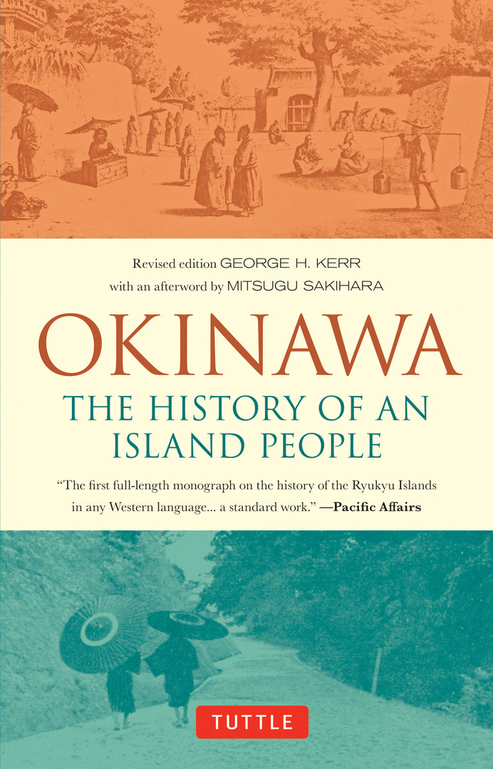 Cover image for Okinawa: The History of an Island People ISBN 9784805314791