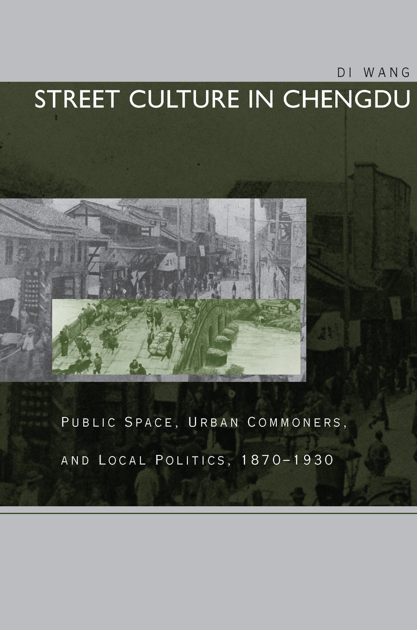 Cover image for Street Culture in Chengdu ISBN 9780804791045
