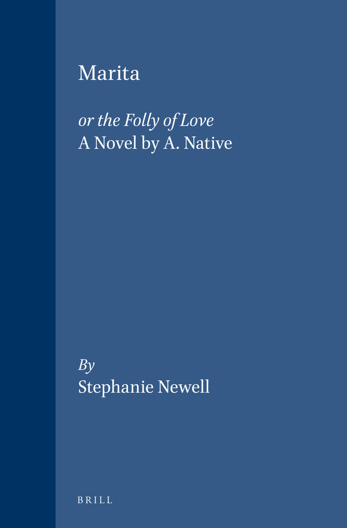 Cover image for Marita: or the Folly of Love ISBN 9789004121867