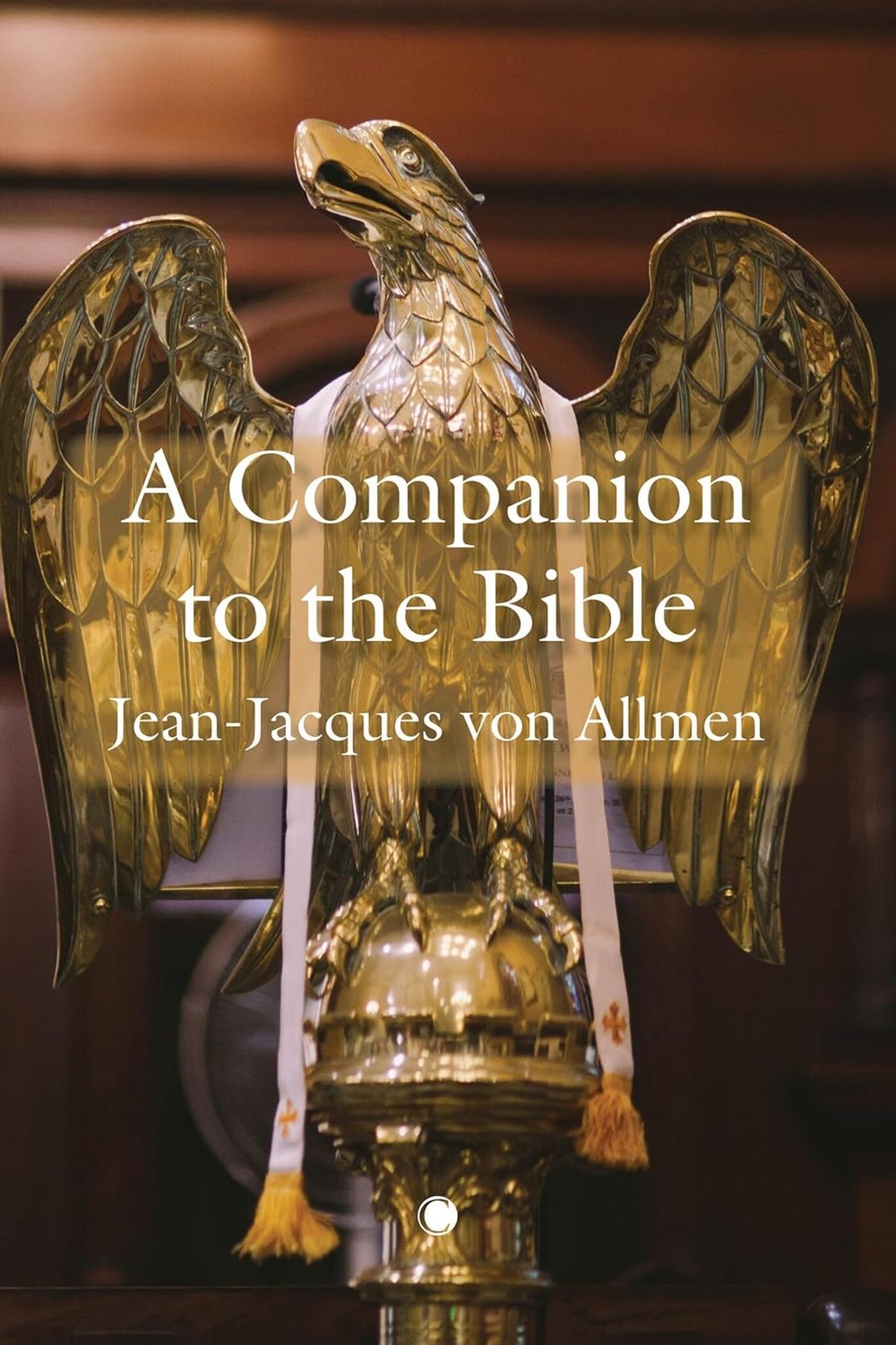 Cover image for A Companion to the Bible ISBN 9780227179581