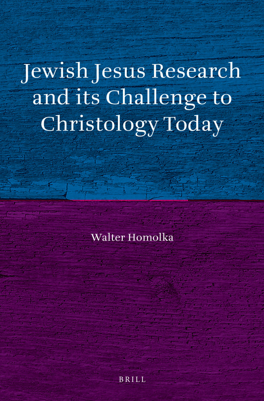 Jewish Jesus Research and its Challenge to Christology Today