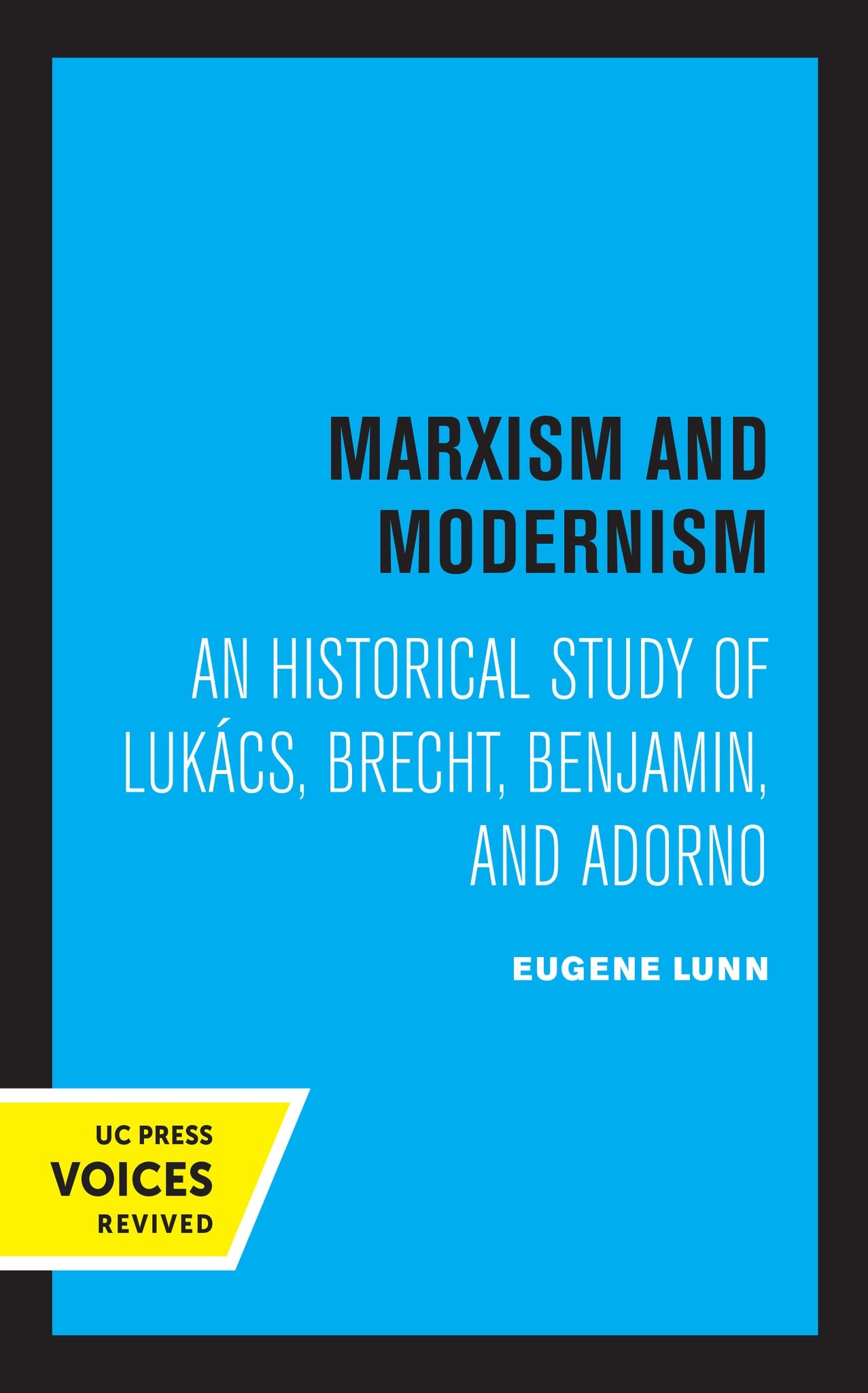 Cover image for Marxism and Modernism ISBN 9780520361232