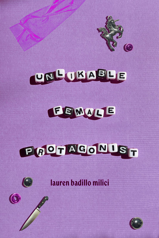 Unlikable Female Protagonist