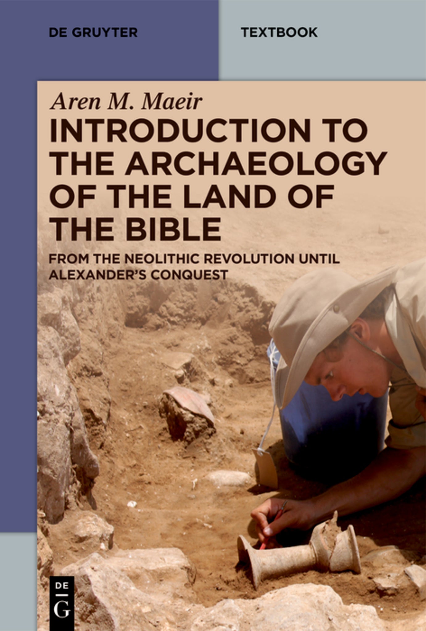 Introduction to the Archaeology of the Land of the Bible