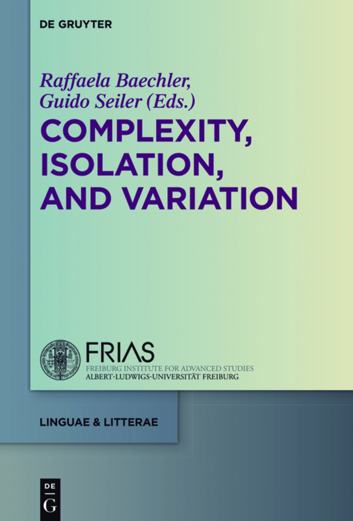 Cover image for Complexity, Isolation, and Variation ISBN 9783110347388